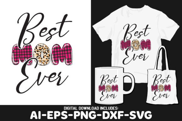 Best Mom Ever SVG PNG Surprise Gifts