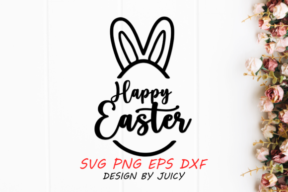 Bunny Ears Happy Easter Svg