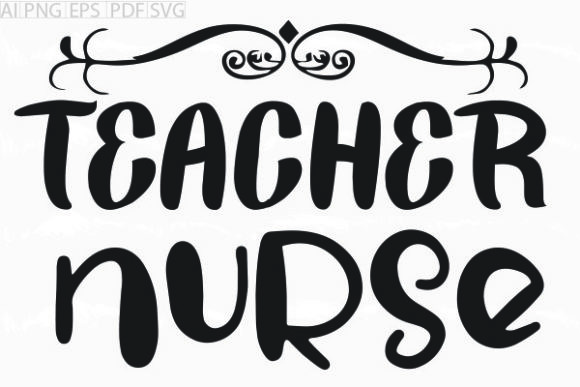 Graphics and Crafts: About Teacher Nurse Svg Graphic