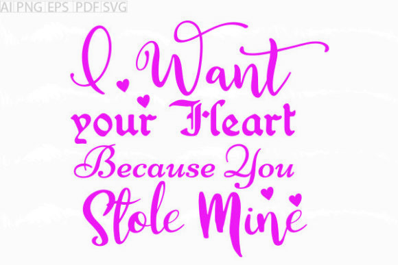 I Want Your Heart SVG: Graphics & Crafts for Local Brands