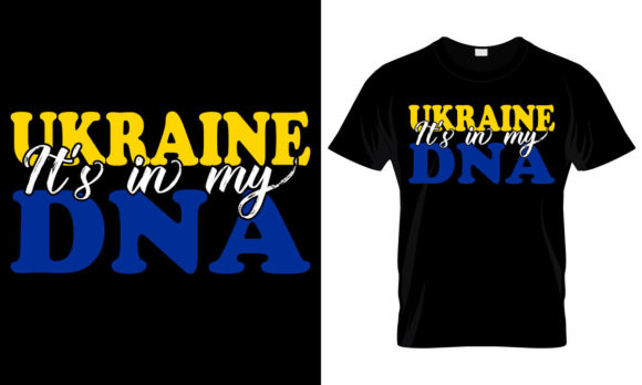 Ukraine It s in My DNA SVG: Graphics & Crafts