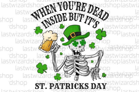 When You're Dead St. Patrick's Day Svg: Graphics & Crafts Review
